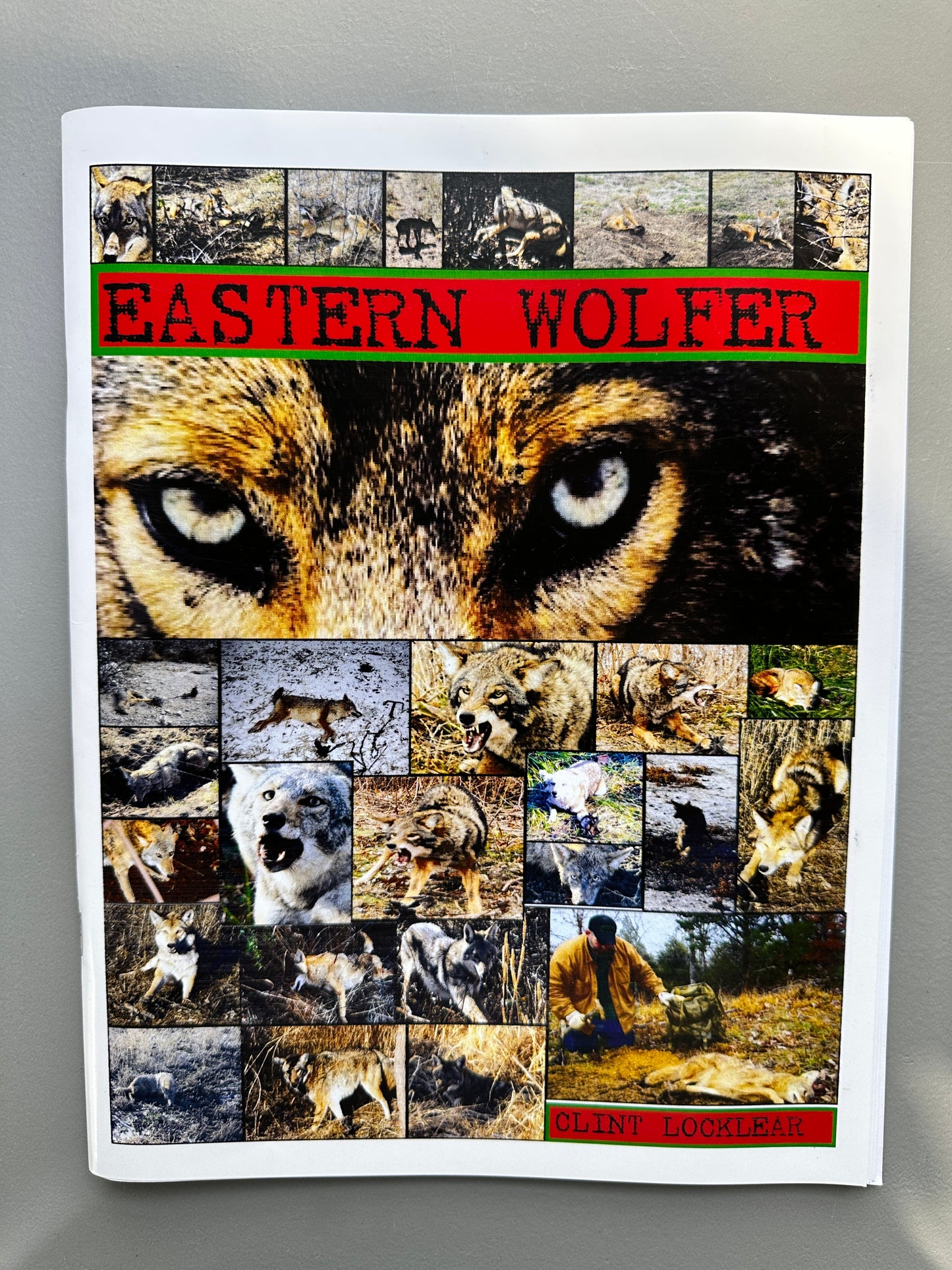 Eastern Wolfer, Coyote Trapping Book